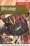 LAROUSSE DEL BRICOLAJE