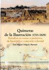 QUIMERAS DE LA ILUSTRACIÓN (1701-1808). ESTUDIOS EN TORNO A PROYECTOS DE HACIEND