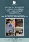 MANUAL DE SEGURIDAD E HIGIENE INDUSTRIAL PARA LA FORMACION EN ING