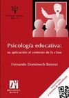 PSICOLOGIA EDUCATIVA:SU APLICACION AL CONTEXTO DE CLASE