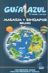 MALASIA SINGAPUR BRUNEI GUIA AZUL NE