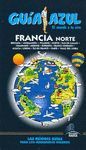 GUÍA AZUL FRANCIA NORTE