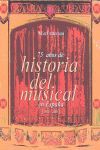 75 AÑOS DE HISTORIA DEL MUSICAL