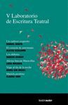 V LABORATORIO DE ESCRITURA TEATRAL