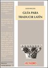 GUÍA PARA TRADUCIR LATÍN