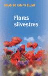FLORES SILVESTRES GUIA DE CAMPO BLUME