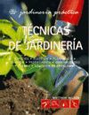 TECNICAS DE JARDINERIA JARDINERIA PRACTICA