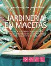 JARDINERIA EN MACETAS