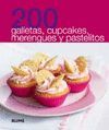 200 MINI DULCES Y PASTELES