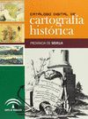 CATALOGO DIGITAL CARTOGRAFIA HISTORICA SEVILLA