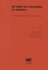 20 AÑOS DE CANTABRIA EN EUROPA