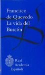 LA VIDA DEL BUSCON