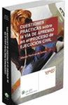 CUESTIONES PRÁCTICAS SOBRE LA VÍA DE APREMIO EN EL PROCESO DE EJECUCIÓN CIVIL