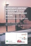 MERCADO LABORAL SOSTENIBLE 2020 Y RESPONSABILIDAD SOCIAL