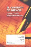 EL CONTRATO DE AGENCIA. LA LEY 12/92 EN LA JURISP.