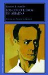 LOS CINCO LIBROS DE ARIADNA (TELA)