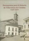 DOCUMENTOS PARA LA HISTORIA DE VILLAVICIOSA DE CÓRDOBA (1590-1910)