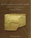 LA DOMESTICACIÓN DEL CABALLO