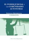 EL PODER JUDICIAL Y LAS COMUNIDADES AUTÓNOMAS