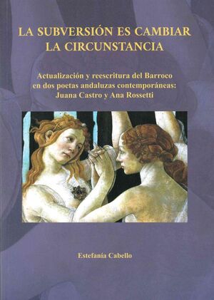 LA SUBVERSIÓN ES CAMBIAR LA CIRCUNSTANCIA