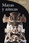 MAYAS Y AZTECAS