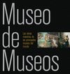 MUSEO DE MUSEOS