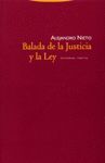 BALADA DE LA JUSTICIA Y LA LEY
