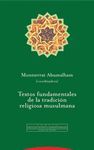 TEXTOS FUNDAMENTALES TRADICION RELIGIOSA MUSULMANA