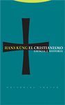 CRISTIANISMO, EL. (TD). ESENCIA E HISTORIA