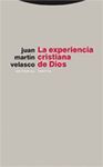 EXPERIENCIA CRISTIANA DE DIOS,LA