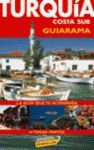 GUIARAMA TURQUÍA C. SUR