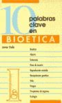 10 PALABRAS CLAVE. BIOETICA