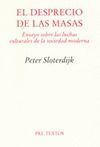 DESPRECIO DE LAS MASAS,EL
