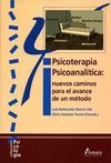 PSICOTERAPIA PSICANALITICA: NUEVOS CAMINOS PARA EL AVANCE DE