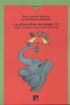 LA ALTERNATIVA DEL JUEGO I