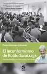 EL INCONFORMISMO DE KOLDO SARATXAGA