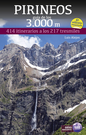 PIRINEOS GUIA DE LOS 3000 M - 414 ITINERARI