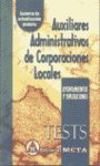 AUXILIARES ADMINISTRATIVOS CORPORACIONES LOCALES. TEST