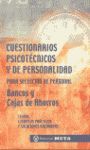 CUESTIONARIOS PSICOTECNICOS Y DE PERSONALIDAD BANCOS Y CAJAS AHORROS