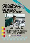 AUXILIARES ADMINISTRATIVOS SERVICIO ANDALUZ SALUD IV TEMARIO COMUN