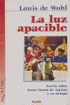 LA LUZ APACIBLE