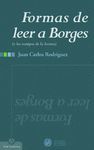 FORMAS DE LEER A BORGES