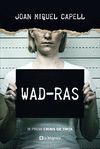 WAD-RAS (PREMI CRIMS DE TINTA 2018)