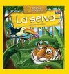 LA SELVA (DESCUBRIR EL MUNDO, 2)