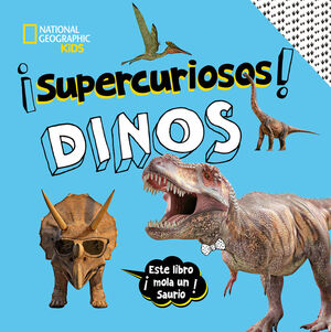 SUPERCURIOSOS DINOS