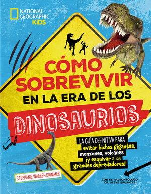 COMO SOBREVIVIR EN LA ERA DE LOS DINOSAU