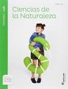 CIENCIAS NATURALES 1 PRIMARIA SABER HACER