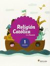 RELIGION CATOLICA SERIE MANANTIAL 1 PRI