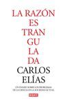 LA RAZON ESTRANGULADA
