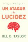 UN ATAQUE DE LUCIDEZ